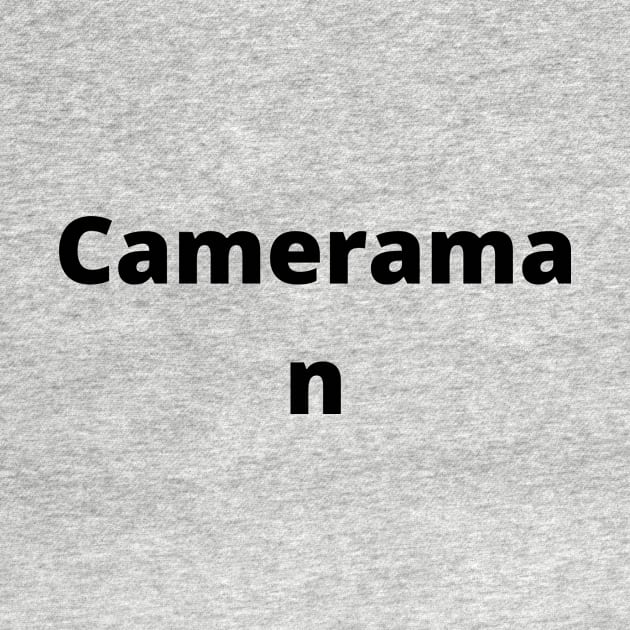Cameraman Black Text Typography by Word Minimalism